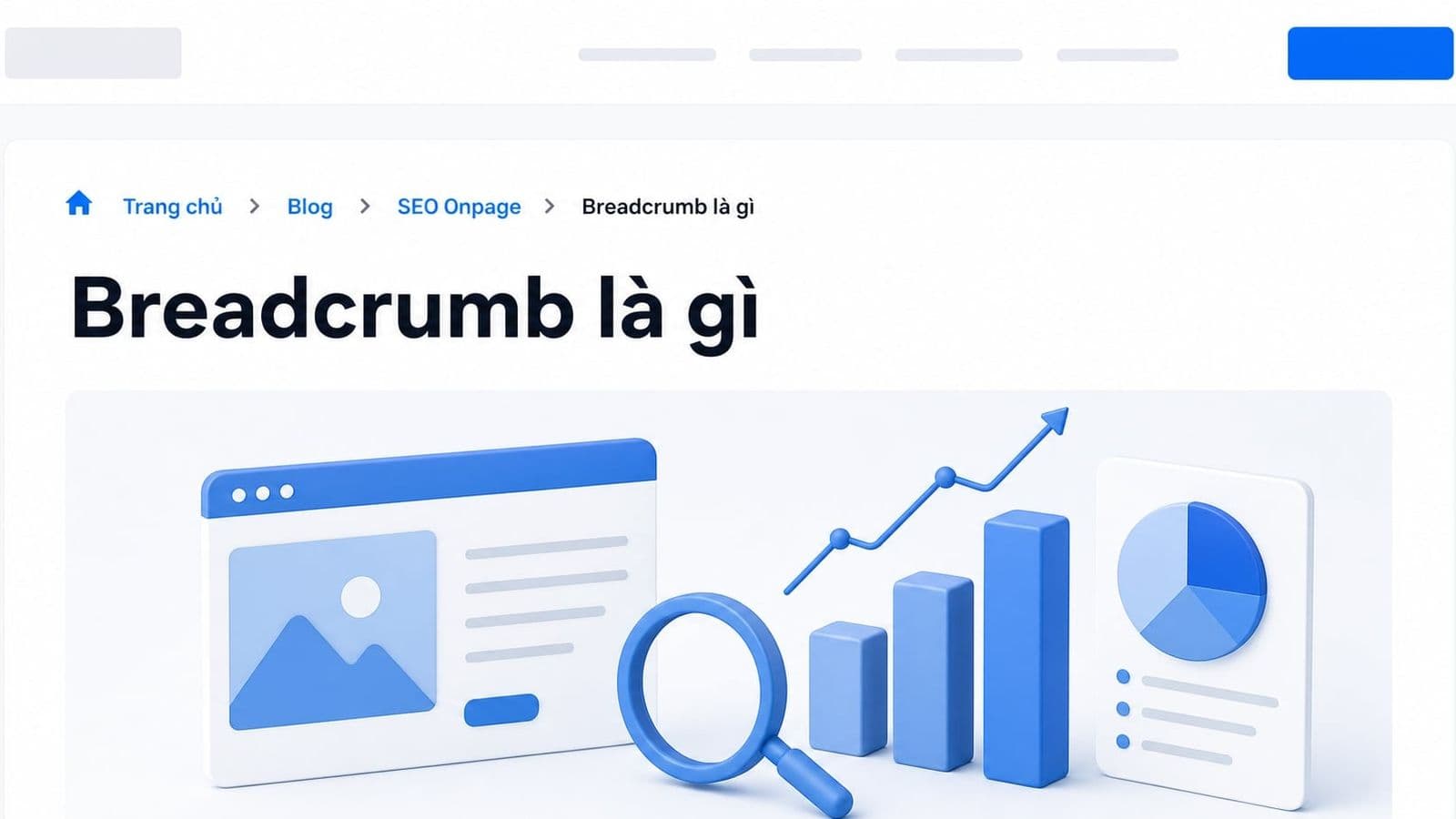 Cách dùng breadcrumb đúng cho website và SEO